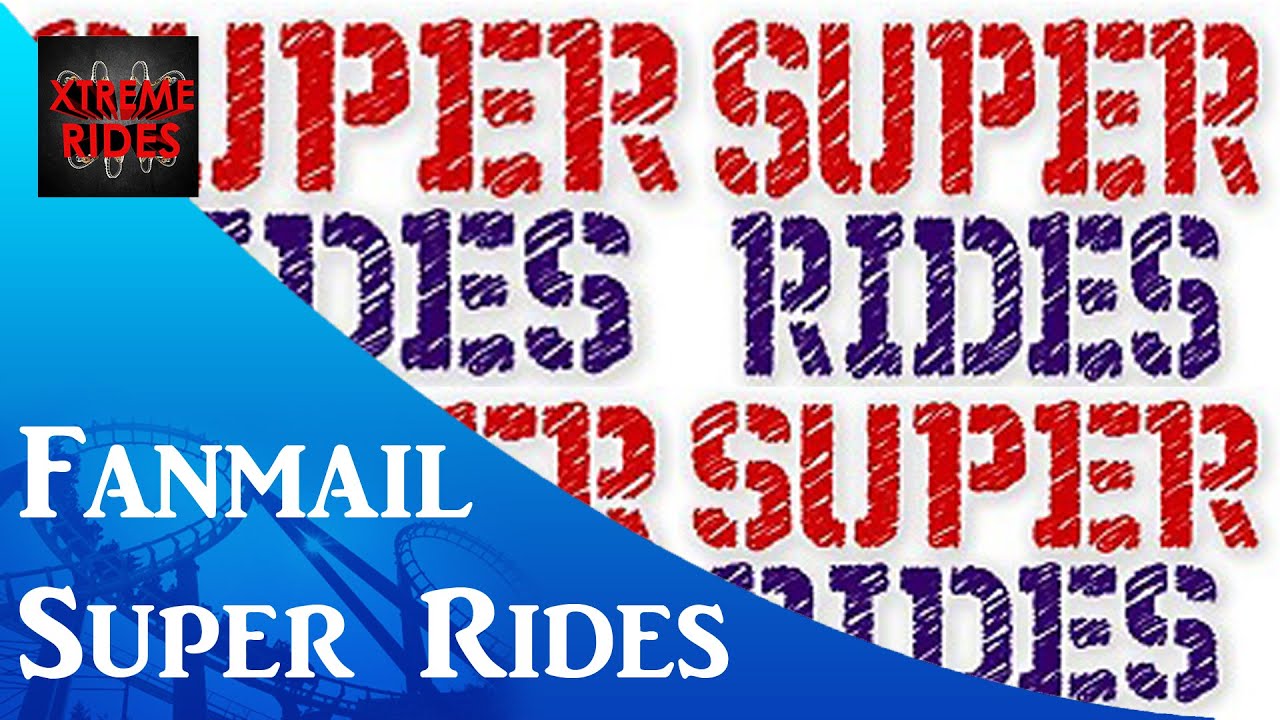 Fanmail Superrides