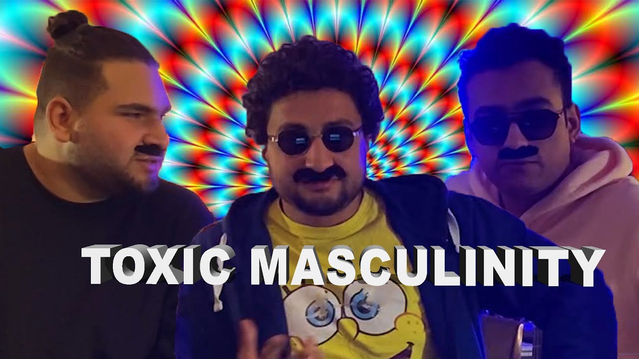 TOXIC MASCULINITY