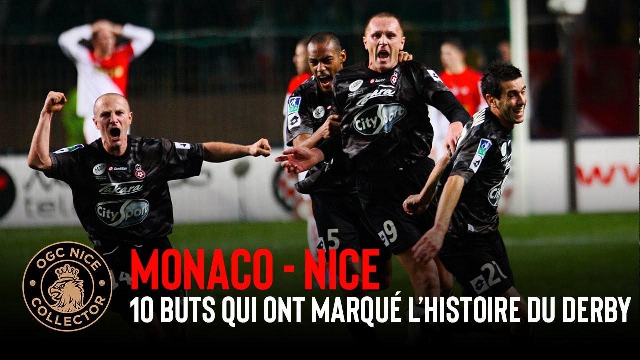 Monaco - Nice : 10 buts qui ont marqué l'histoire du derby