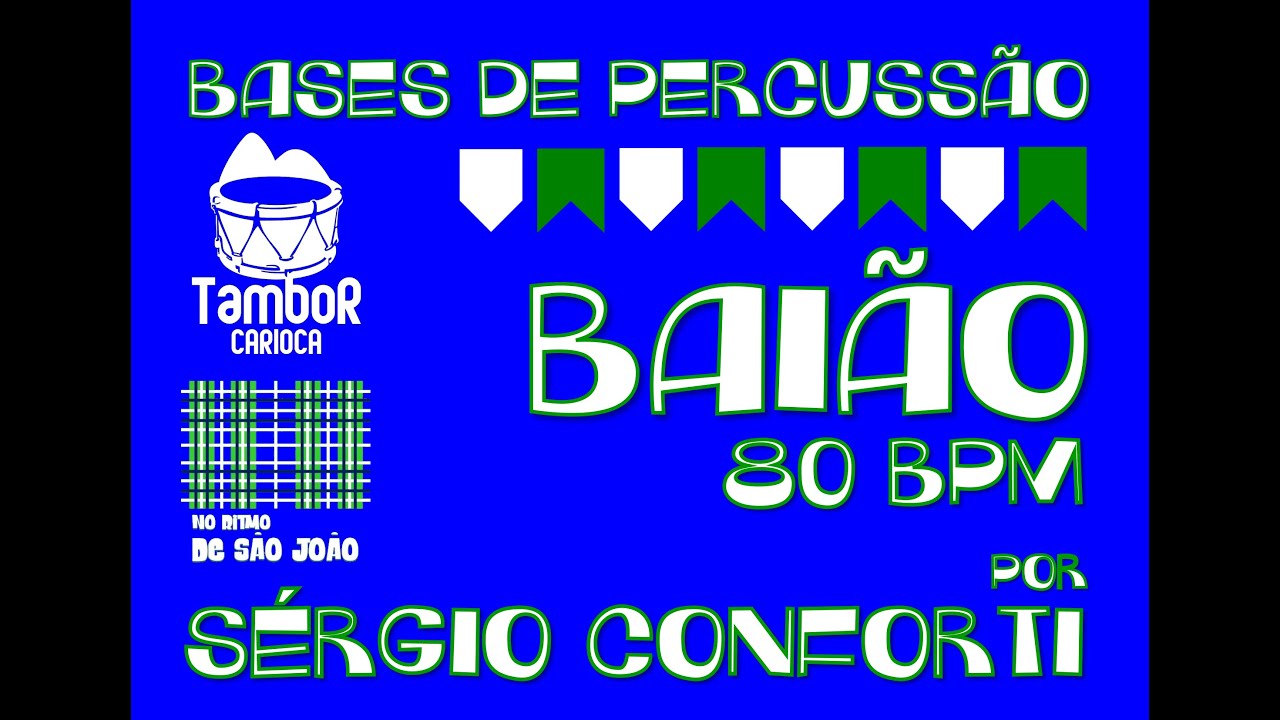S&eacute;rgio Conforti - Bai&atilde;o 80 bpm