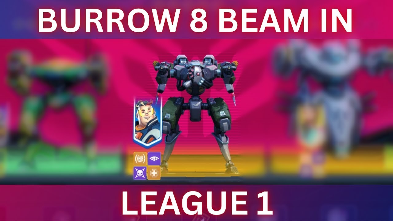 Trying Burrow Beam 8 in league 1? 🤯 | Hanger showdown | Mech Arena 