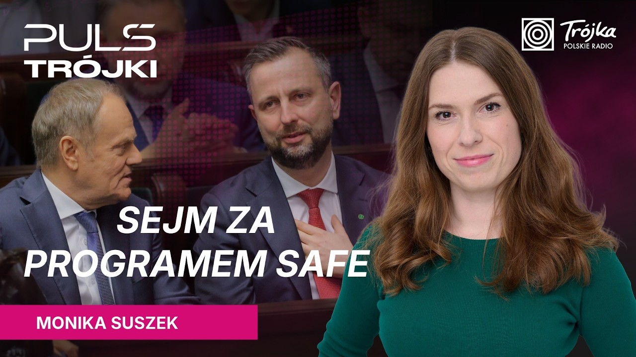 Sejm przegłosował SAFE. Co zrobi prezydent? | Puls Trójki