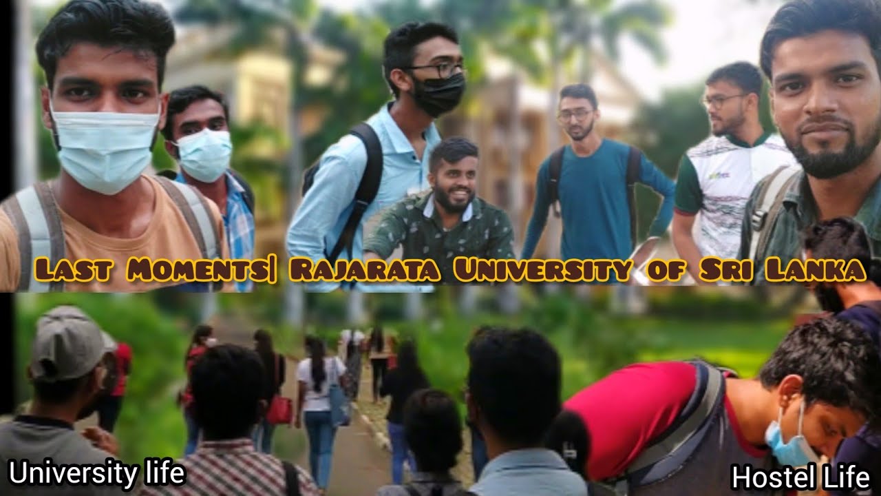Last Moments | Rajarata University of Sri Lanka | Vlog | University life | Hostel life.