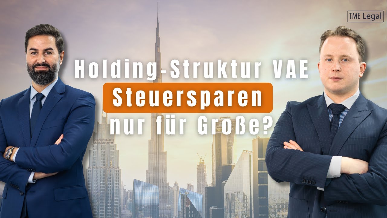 Holding vs. operative Firma: So optimieren Sie Ihre Steuern in Dubai legal
