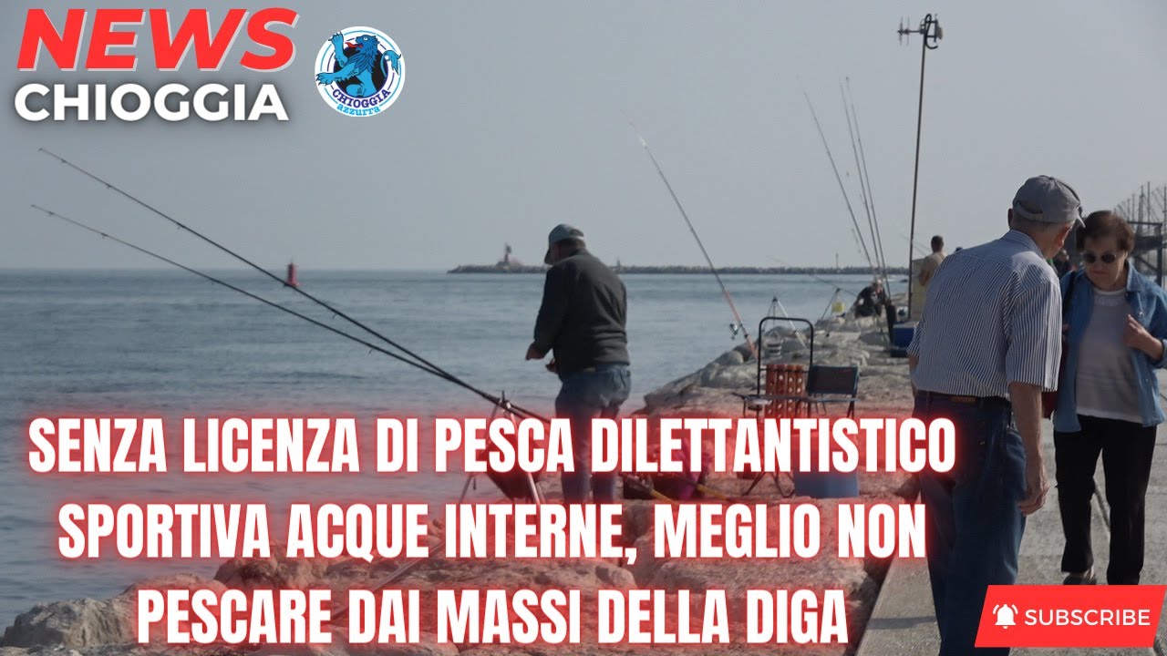 SENZA LICENZA DI PESCA DILETTANTISTICO SPORTIVA ACQUE INTERNE, MEGLIO NON PESCARE DAI MASSI