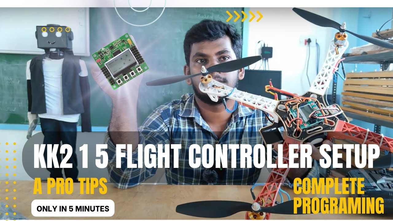 KK2 1 5 Flight Controller Setup Made Easy  Best and Simple Guide in தமிழ்
