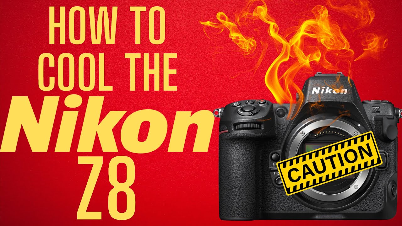 How to keep your Nikon Z8 cool : Longer recordings and faster recovery