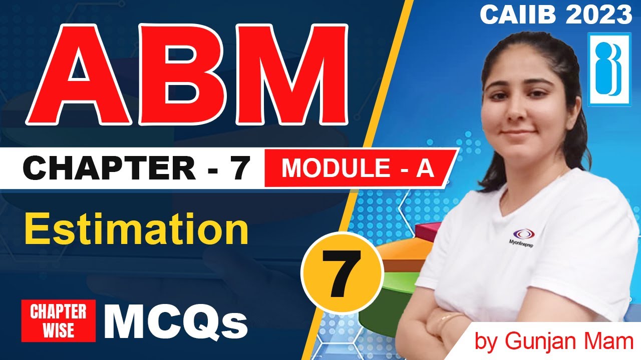 Estimation | CAIIB 2023 | ABM | Module A | Most Important MCQs | Chapter - 7