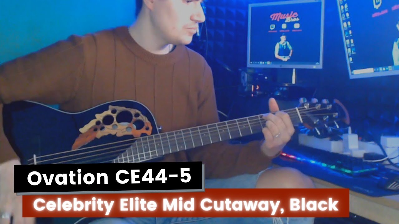 MUSICBROS by miky_mnc - OVATION CELEBRITY ELITE MID CUTAWAY CE44 5 RECENSIONE + DIMOSTRAZIONE