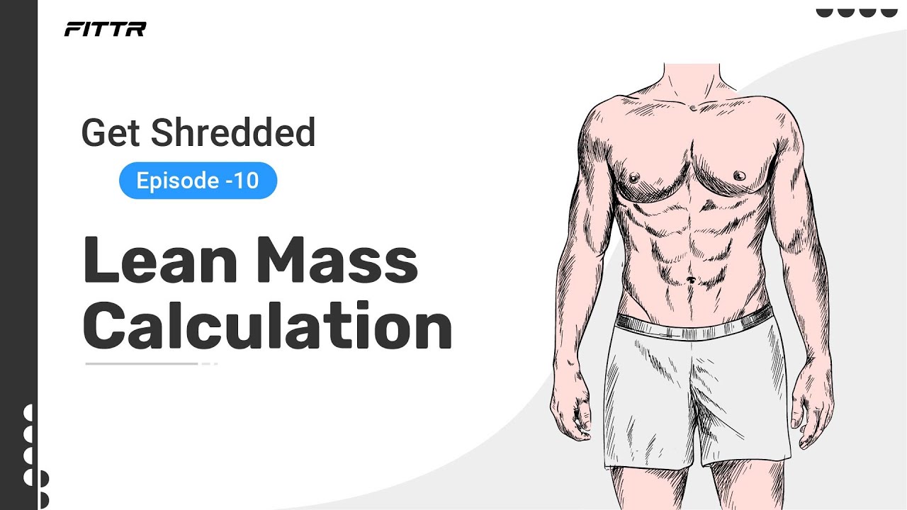 Расчет сухой массы | Get Shredded, эпизод 10 | Fittr