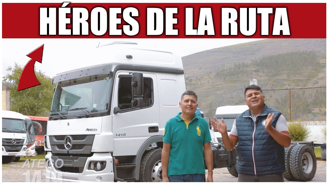 Héroes de la Ruta: Con el ATEGO 1419