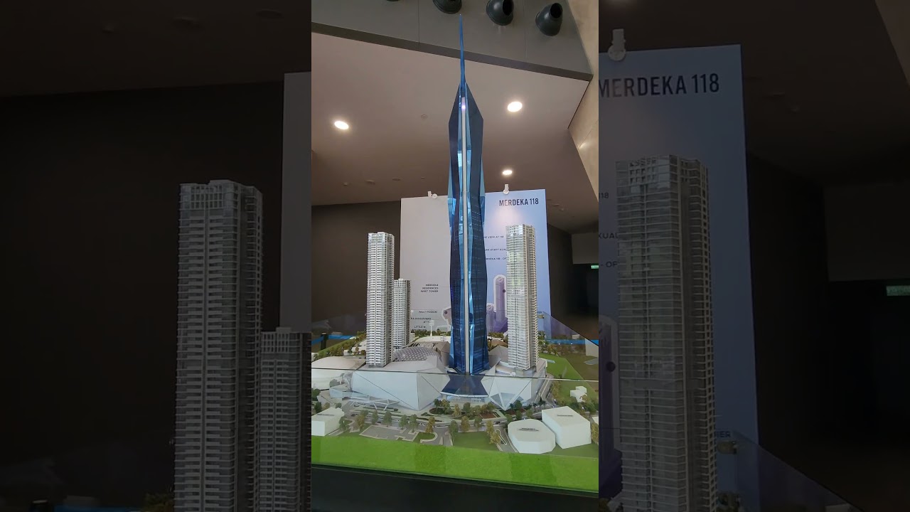 PNB Merdeka 118 Development Model at the Tower Lobby Open for Public Viewing KL Kuala Lumpur