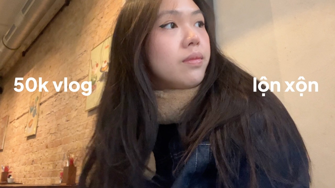 Mình đã biến mất ???? | 50K vlog lộn xộn ⋆˚꩜｡