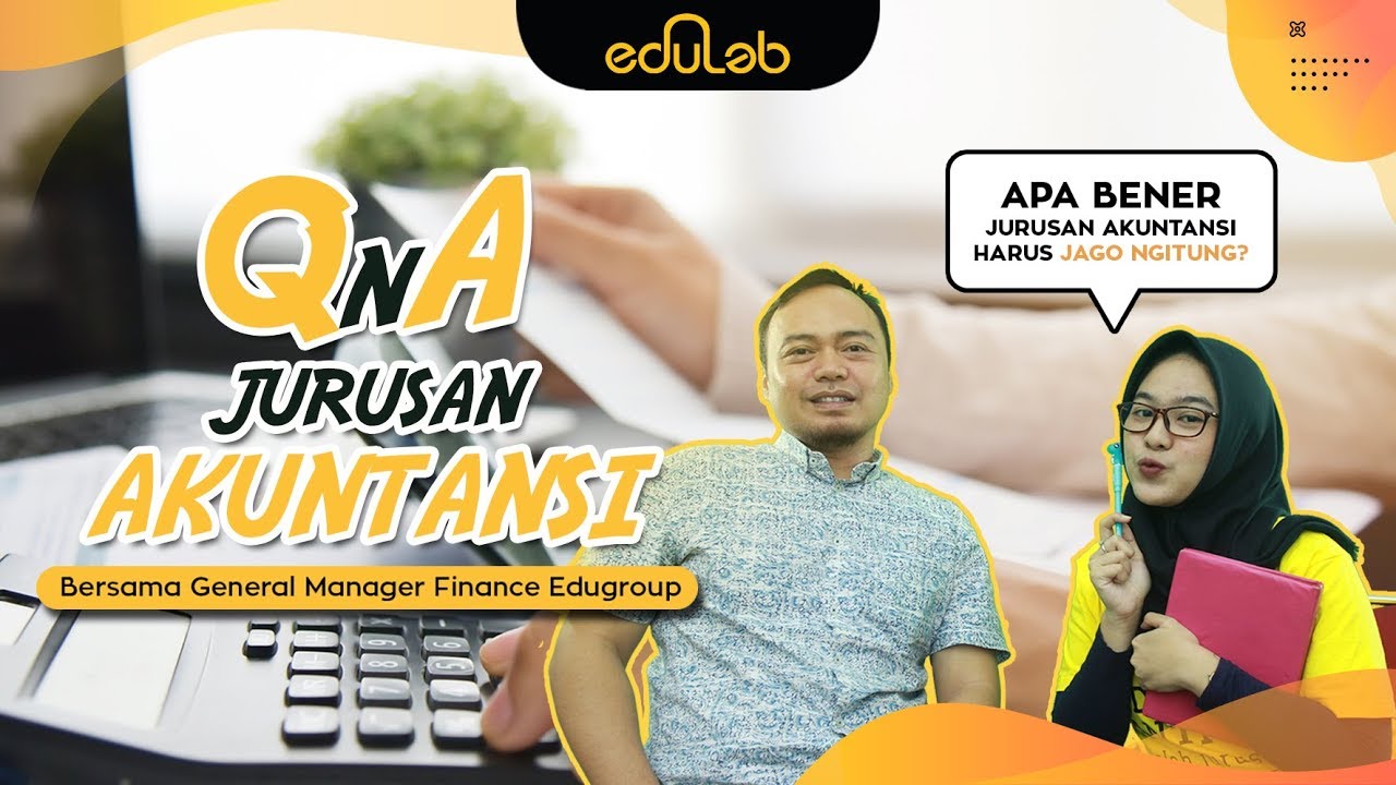 QnA Akuntansi bersama alumni jurusan Akuntansi
