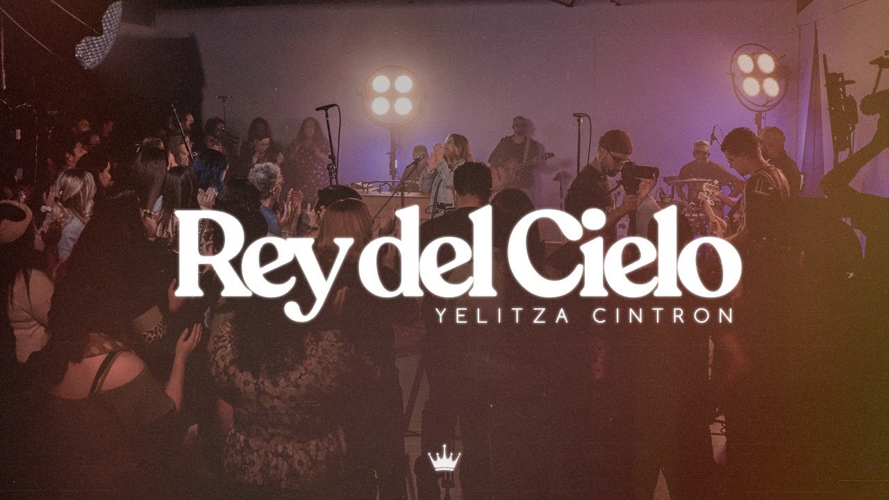 Yelitza Cintron - Rey Del Cielo Live (Vídeo Oficial)
