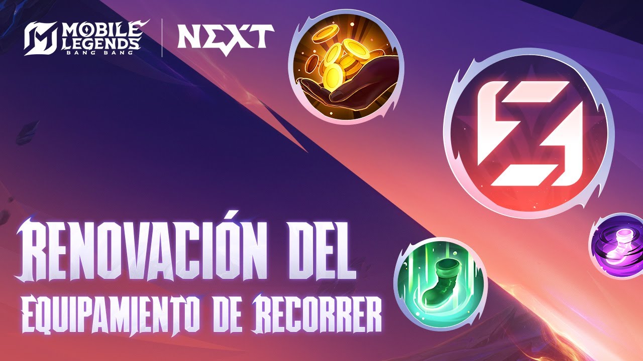 Renovaci&oacute;n del Equipamiento de Recorrer | Parche del Proyecto NEXT | Mobile Legends: Bang Bang