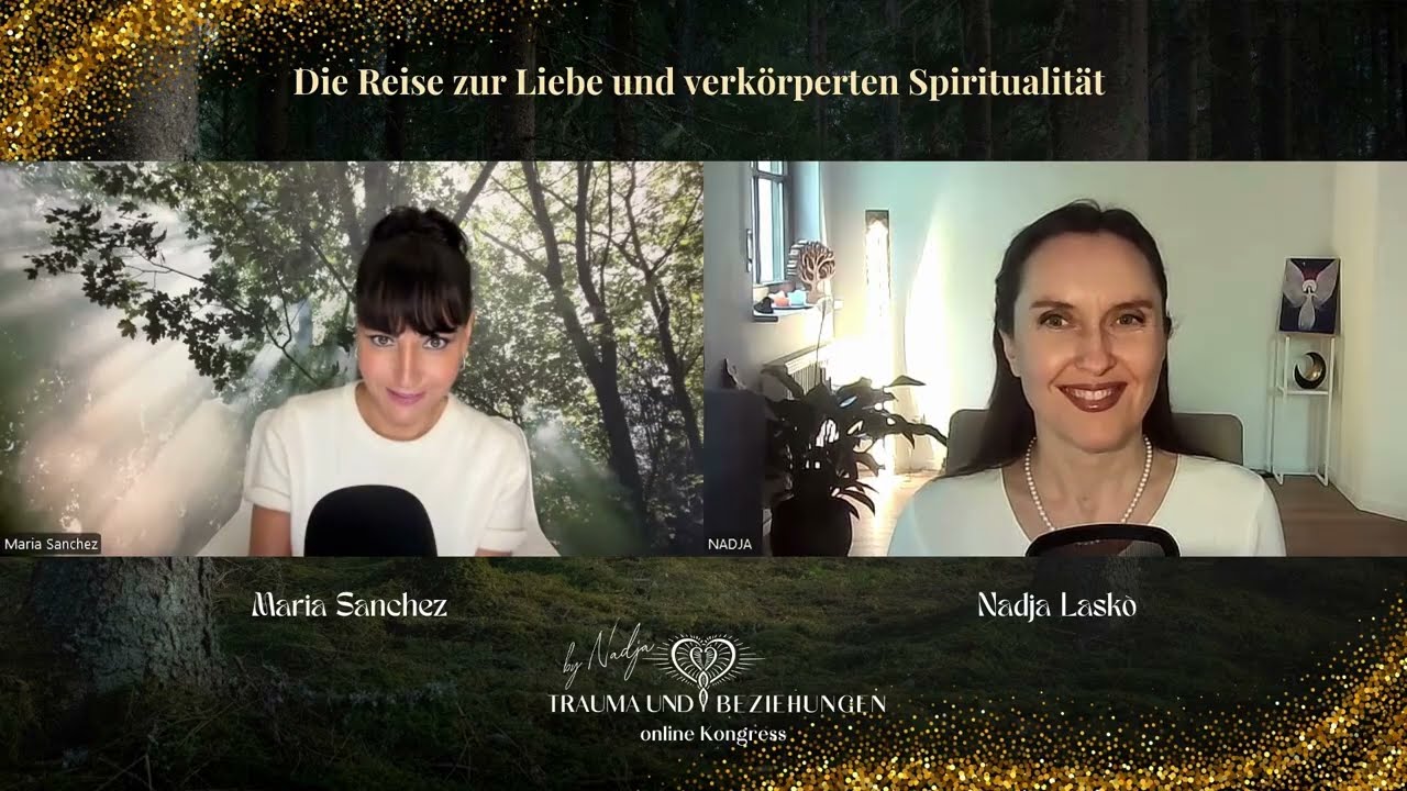 Maria Sanchez: Die Reise zur Liebe und verkörperten Spiritualität (Interviewausschnitt)