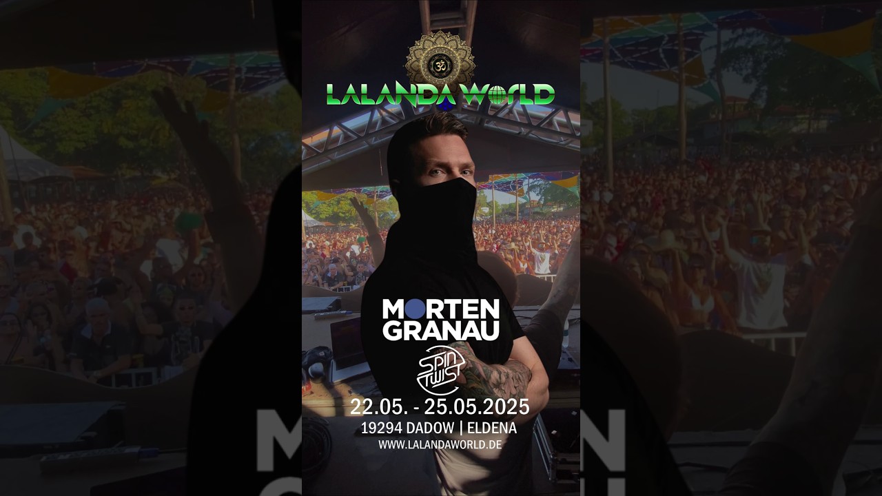 Morten Granau | Lalanda World Festival | 22 - 25 Mai 2025 #mortengranau #spintwistrecords #artist