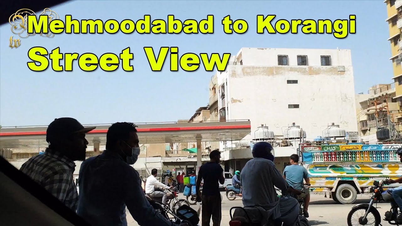 Mehmoodabad to Korangi | Industrial Area Street View Culture Karachi COVID | Adeel Jamil