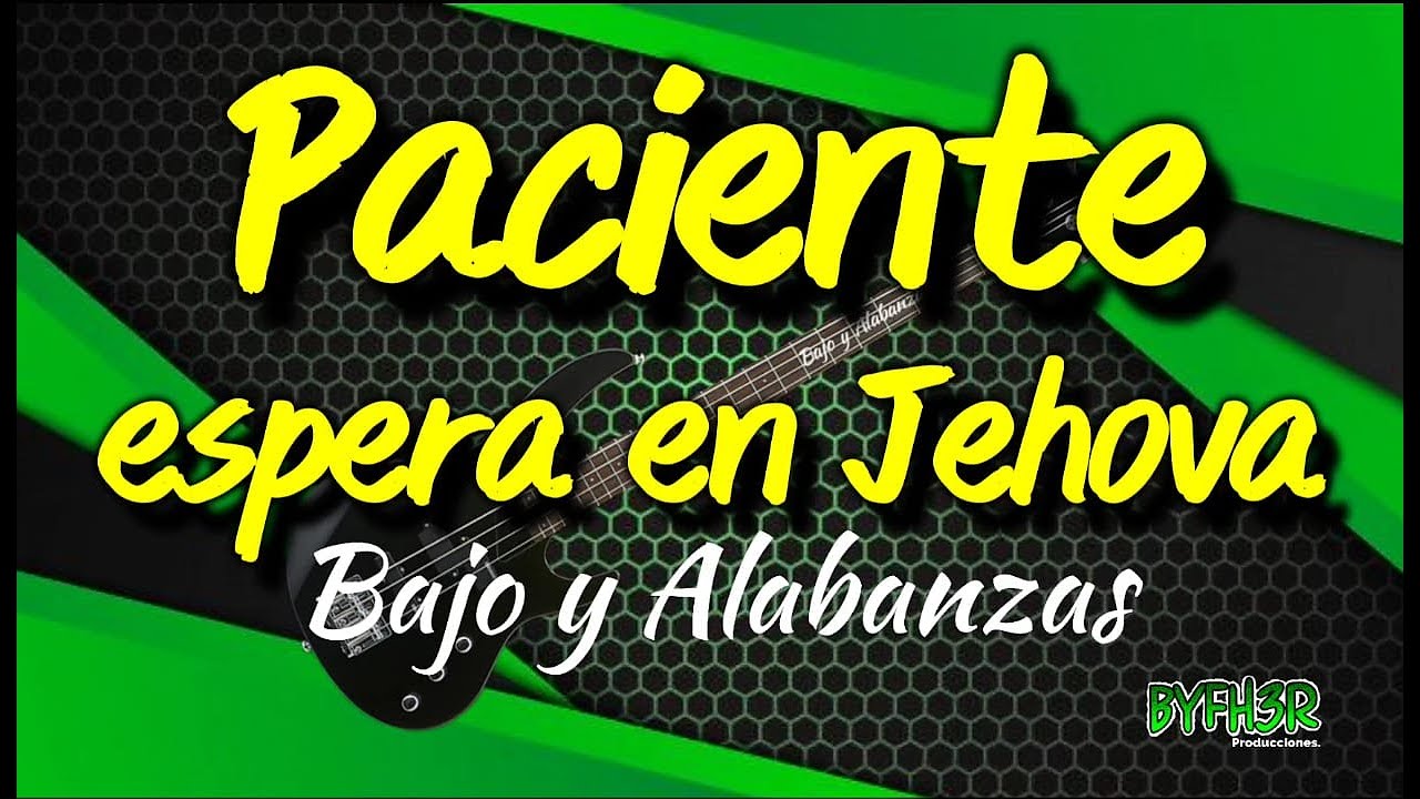 Paciente espera en Jehová - Cover Bass (Versión de Canal ‪@mandolinayalabanzas5085‬ )