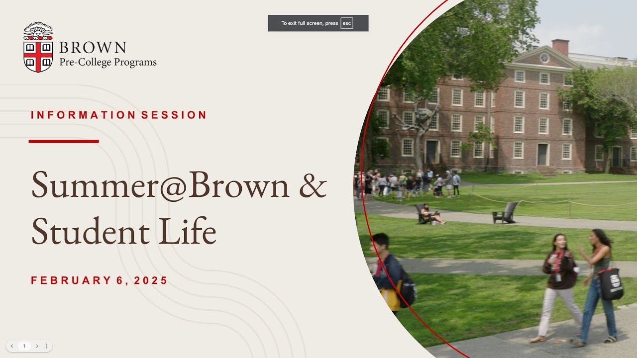 Summer@Brown and Student Life (2025 Information Session)