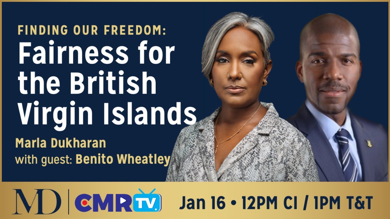 Finding Our Freedom: Fairness for the British Virgin Islands with Marla Dukharan