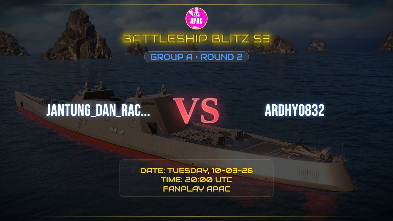 ROUND-2 | JANTUNG_DAN_RACUN vs ARDHY0832 | MATCH 2-3 | Battleship Blitz S3 | Fanplay APAC