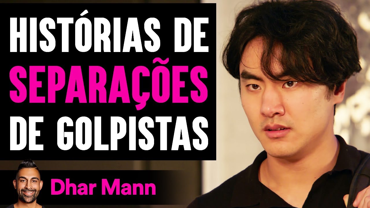 Histórias De Separações De Golpistas | Dhar Mann Studios