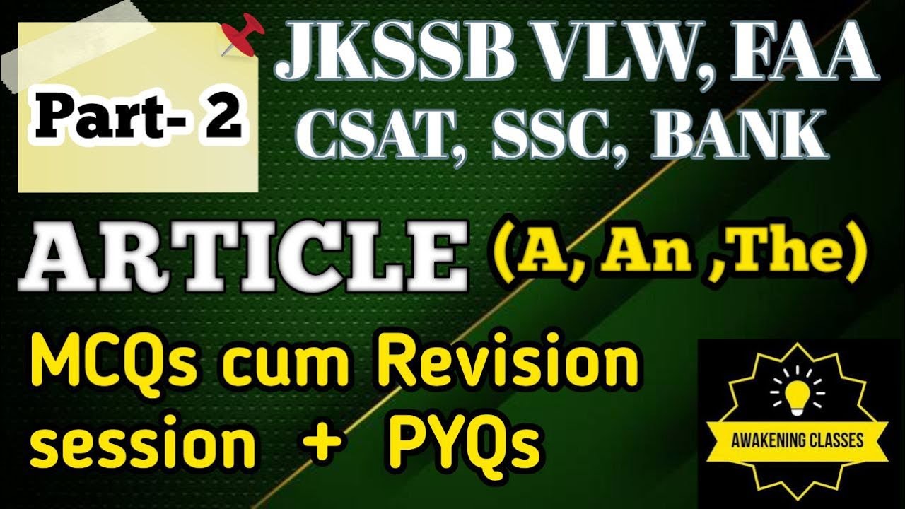 ARTICLES|MCQ'S CUM REVISION|PYQ'S|JKSSB |VLW|FAA|ALL COMPETITIVE EXAMS|
