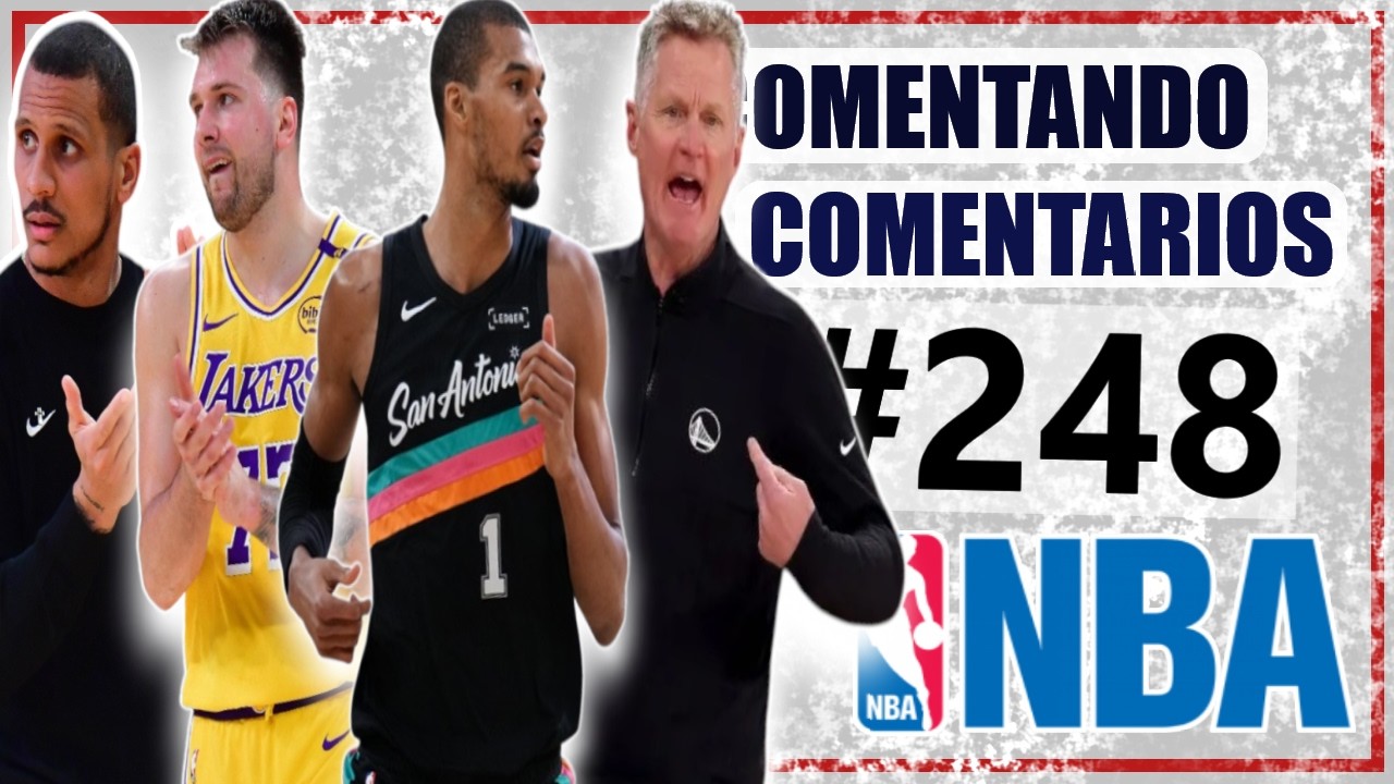 Kerr ¿FUERA?🤔 El FUTURO de Lakers y Luka🔥 Spurs CAMPEONES🏆 Mazzulla🥇 COMENTANDO COMENTARIOS NBA #248