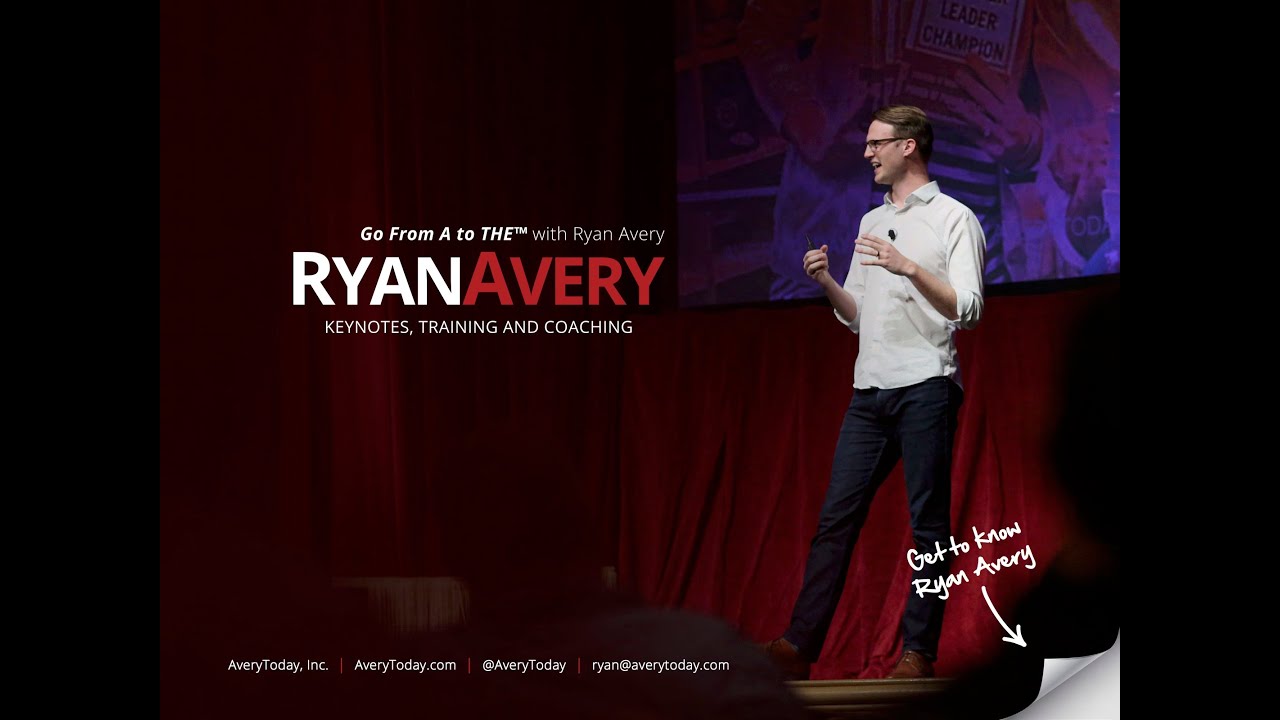 Go from A to THE with Ryan Avery