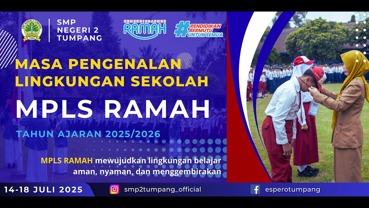 MPLS RAMAH SMP NEGERI 2 TUMPANG | TAHUN AJARAN 2025/2026