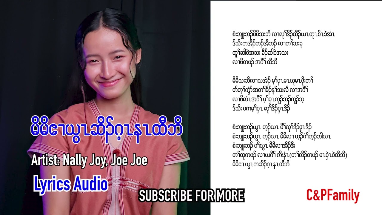 Karen mother song May God bless you always mom Nally Joy Joe Joe  [Official Lyrics Audio]