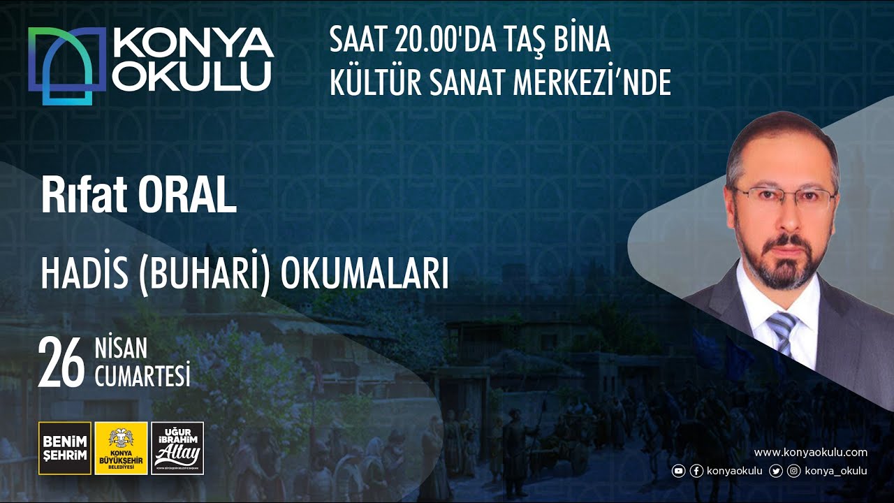 Rıfat ORAL HADİS (BUHARİ) OKUMALARI-26.04.2025