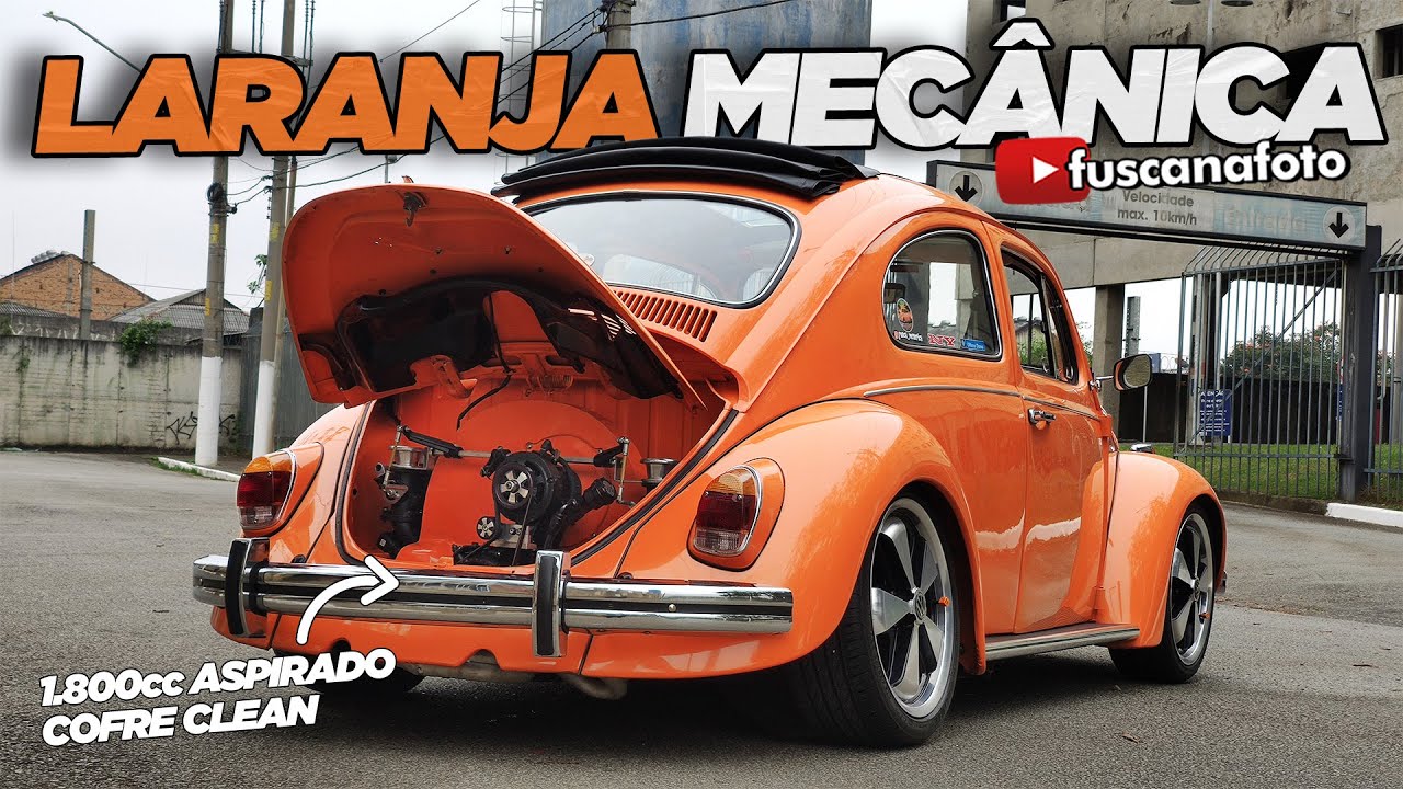 LARANJA MECÂNICA: FUSCA 1973 MOTOR 1.800cc ASPIRADO COFRE CLEAN - Fusca na Foto