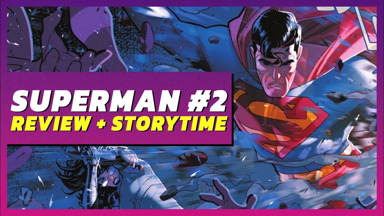 THE BALLAD OF MARILYN MOONLIGHT | Superman #2 Review + Storytime