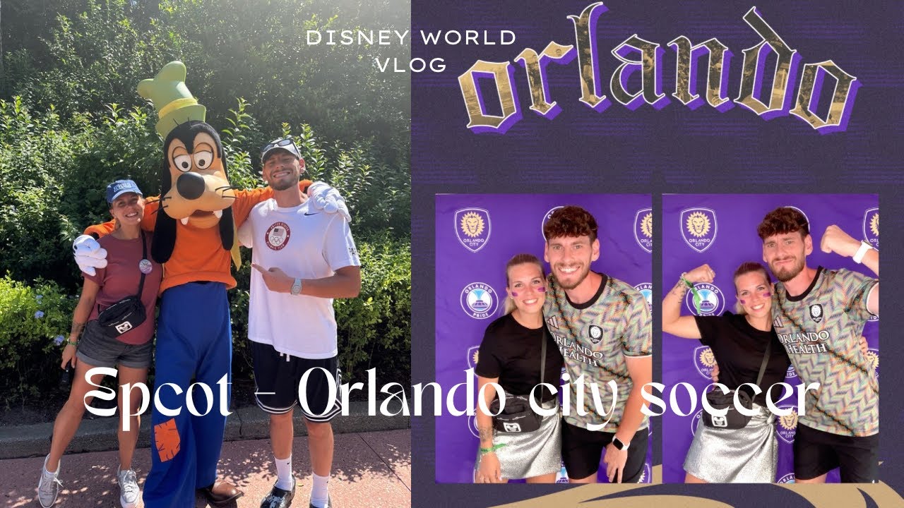 DAY 14 -  EPCOT - MATCH DE SOCCER ORLANDO VS CHARLOTTE FC