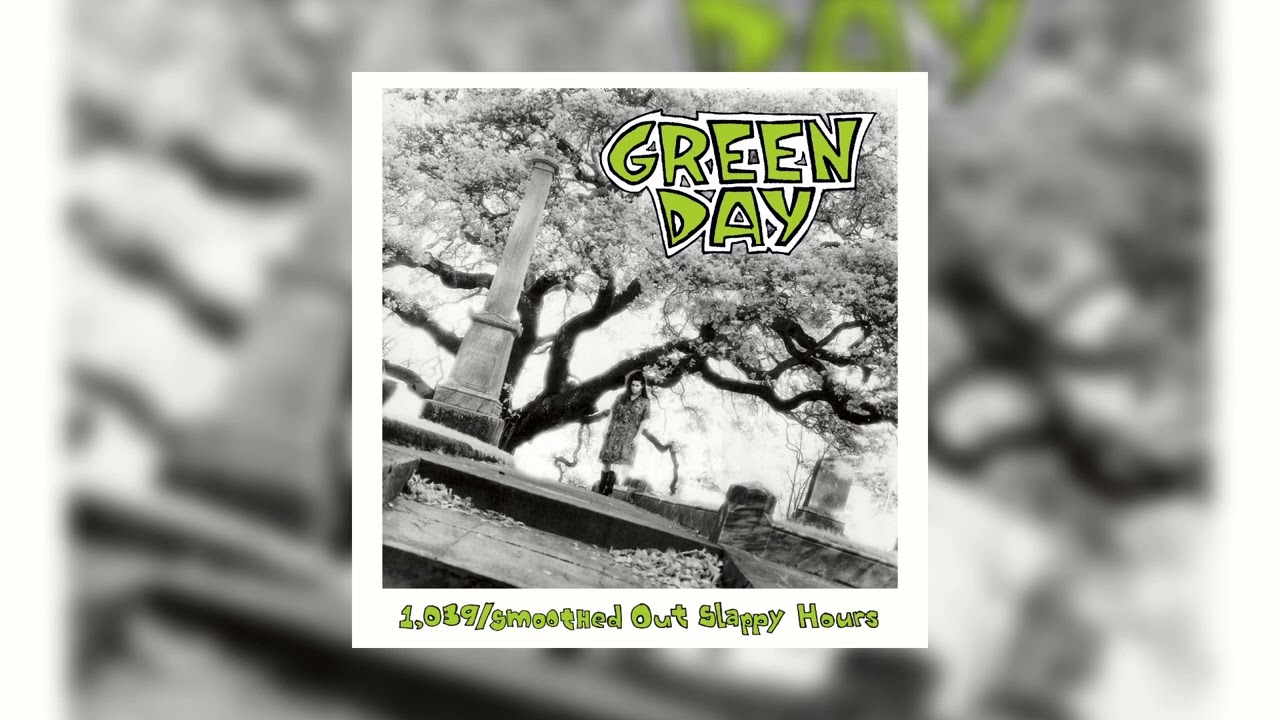 Green Day - Basket Case (1,039/Smoothed Out Slappy Hours Mix)
