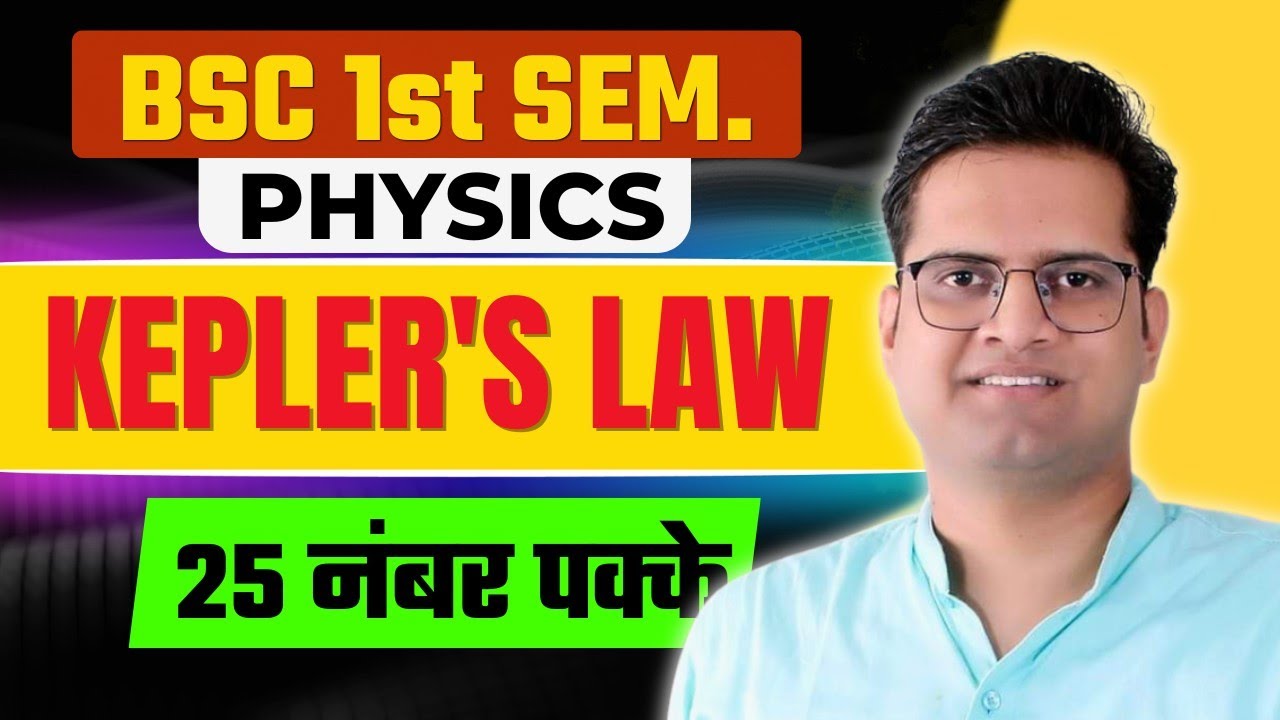 Kepler's Law!Day-3 #bedkdian #mjpru #bsc1stsemester