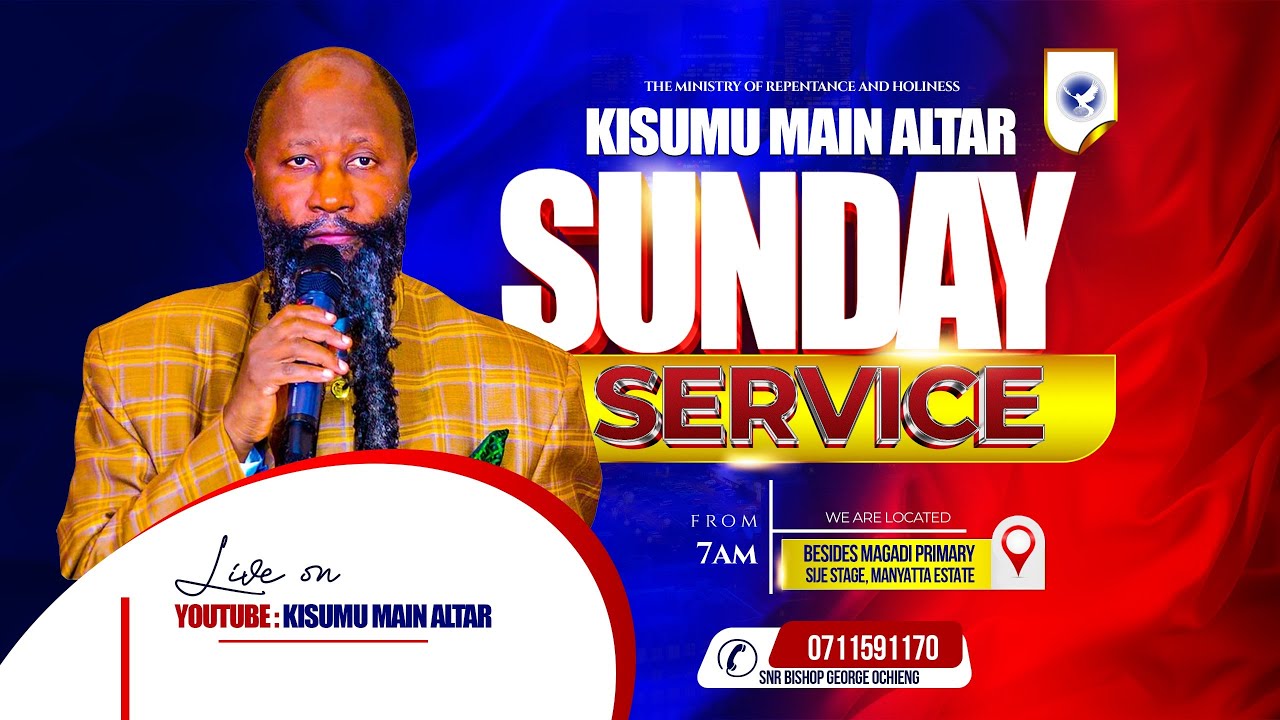 THE KISUMU MAIN ALTAR SUNDAY SERVICE | 07 DEC  2025