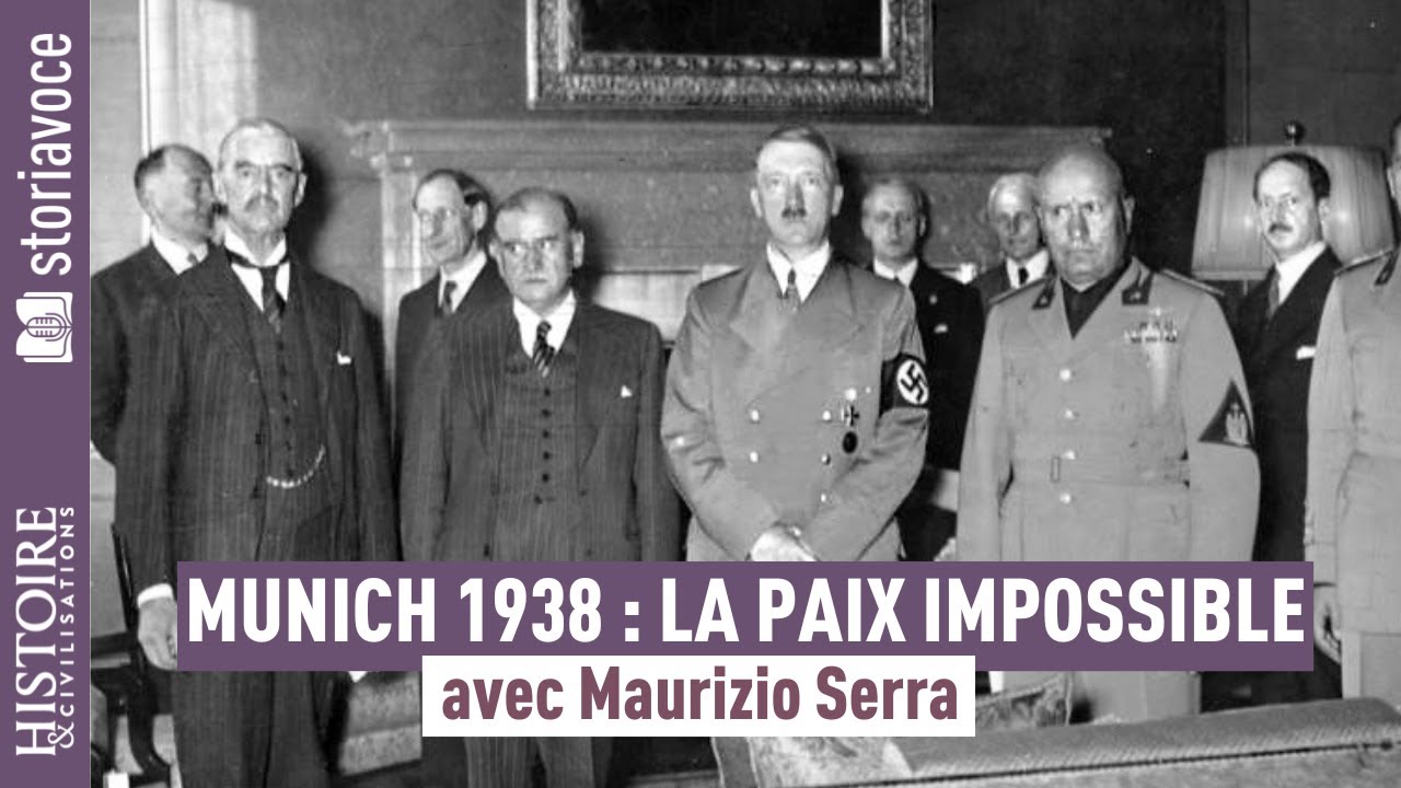 Munich 1938 : la paix impossible, avec Maurizio Serra