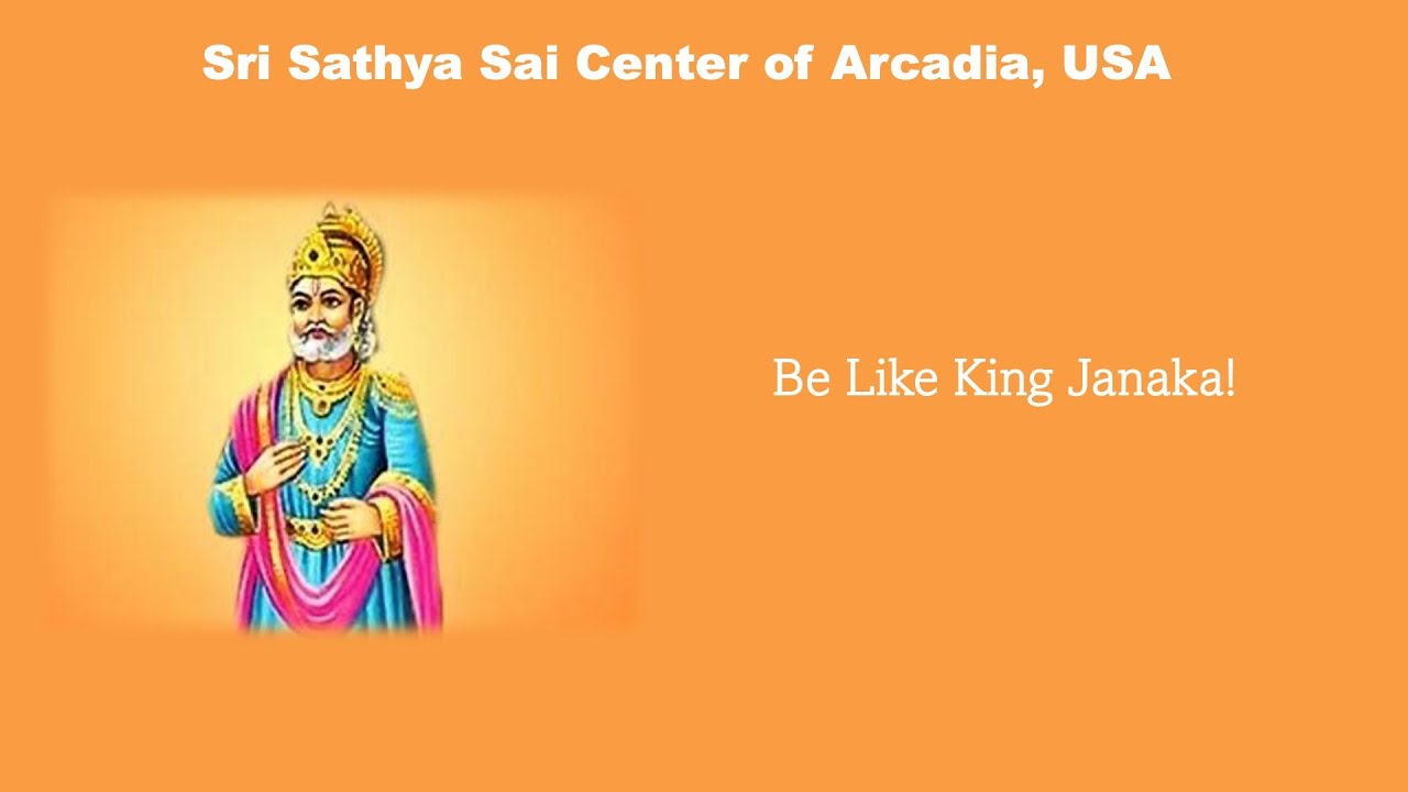 Be Like King Janaka!