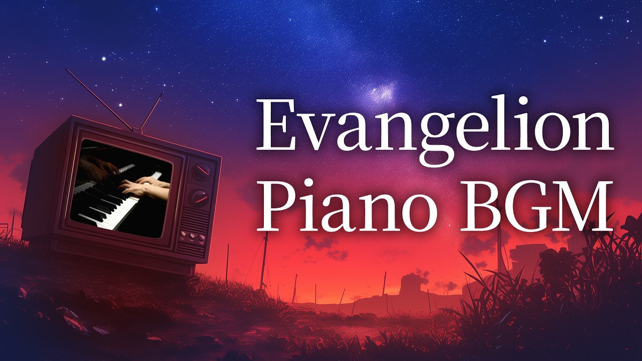 [Ranking in SUB] Evangelion Piano BGM Video: Top 20 Most Played Tracks of 2024 + New Music from 2024