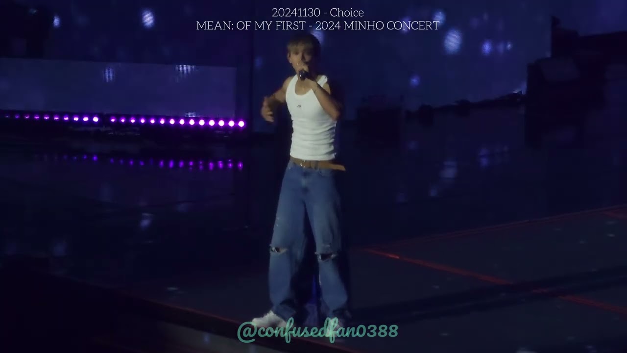 241130 Choi Minho (SHINee) - Choice - Mean: of My First - 2024 Minho Concert