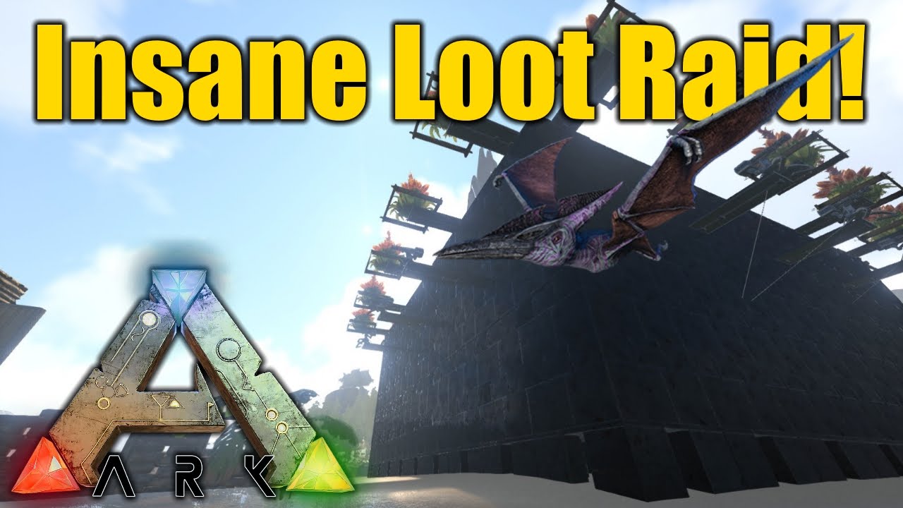 Ark Survival Evolved -  Insane Loot Raid!