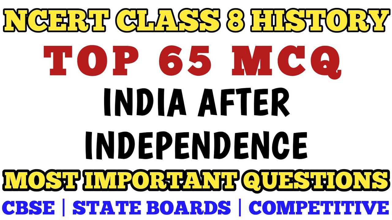 Best Mcq Class 8 India After Independence | Class 8 History Best MCQ // Class 8 History