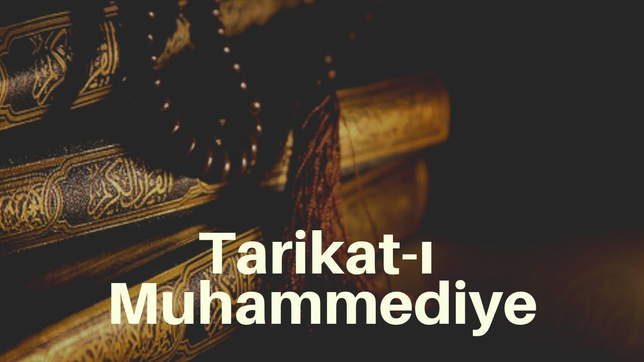 Risale-i Nur Dersi -Tarikat-ı Muhammediye