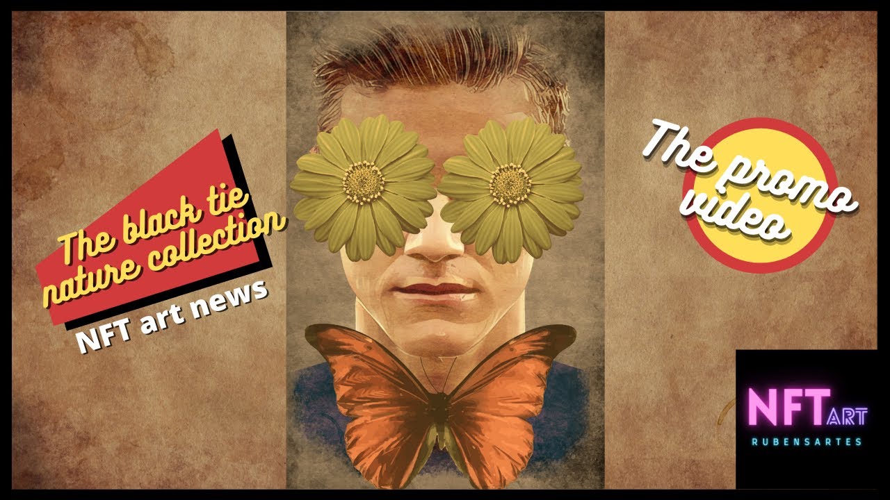 ✅🎦NFT art news mintable promo video