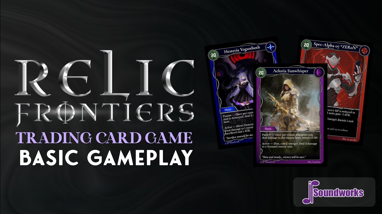 Relic Frontiers – A Dark Fantasy Trading Card Game | Basic Gameplay Tutorial | JP Soundworks