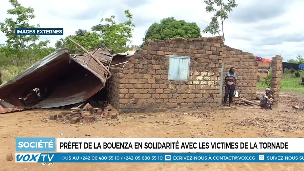 Pr&eacute;fet de la Bouenza en solidarit&eacute; avec les victimes de la tornade